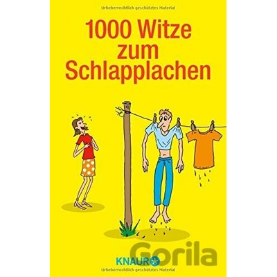 1000 Witze zum Schlapplachen - Dieter F. Wackel