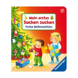 Mein erstes Sachen suchen: Frohe Weihnachten | Sandra Grimm, Denitza Gruber (ISBN: 9783473418626)