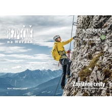 Zajištěné cesty - Michael Larcher, Gerhard Mössmer, Walter Würtl