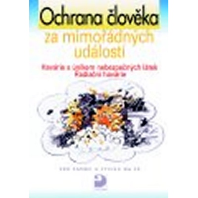 Ochrana člověka za mimořádných událostí - Pavel Beneš
