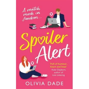 Spoiler Alert | Olivia Dade (ISBN: 9780349427973)