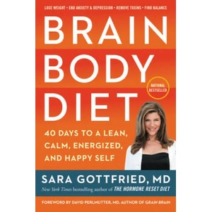 Brain Body Diet | Sara Gottfried (ISBN: 9780062655967)