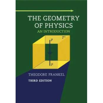 Image 1 of Geometry of Physics | Theodore Frankel