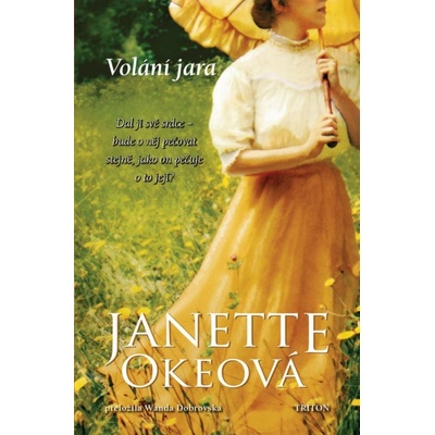 Volání jara - Kanadský Západ 2 - Janette Oke
