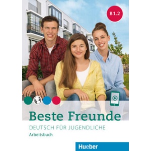 Beste Freunde B1.2 | Manuela Georgiakaki, Anja Schümann, Christiane Seuthe (2024)