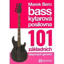 bassline publishing Baskytarová posilovna (růžová) / 101 základních slapových groovů