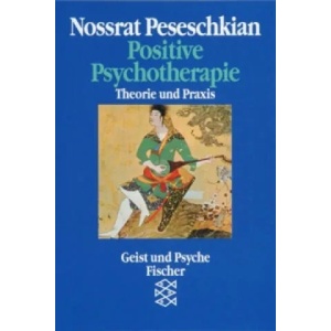 Positive Psychotherapie | Nossrat Peseschkian (ISBN: 9783596267835)