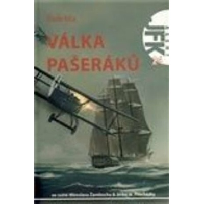 JFK 24 - Válka pašeráků - Vlado Ríša