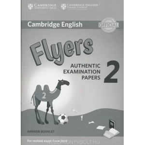 Cambridge English Young Learners 2 for Revised Exam from 2018 Flyers Answer Booklet | Corporate Author Cambridge English Language Assessment (ISBN: 9781316636282)