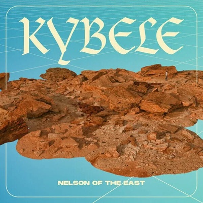 Nelson of The East - Kybele (LP) (TARTALB013)