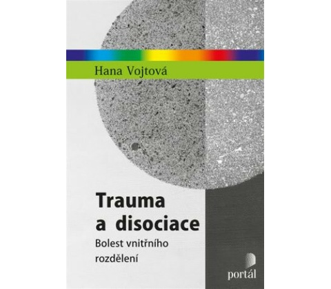 Trauma a disociace