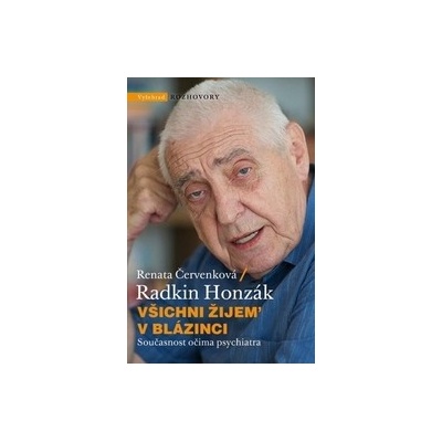 Všichni žijem v blázinci