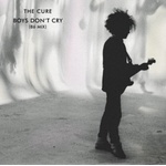 The Cure - Boys Don't Cry (86' Mix) (12" Vinyl) (0199957322386)