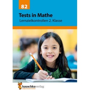 Tests in Mathe - Lernzielkontrollen 2. Klasse (ISBN: 9783881000826)