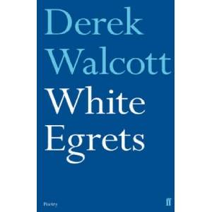 White Egrets | Derek Walcott (2011)