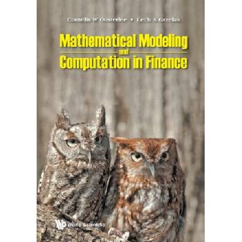 Mathematical Modeling And Computation In Finance: With Exercises And Python And Matlab Computer Codes