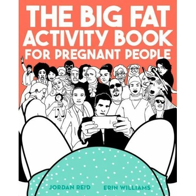 The Big Fat Activity Book for Pregnant People