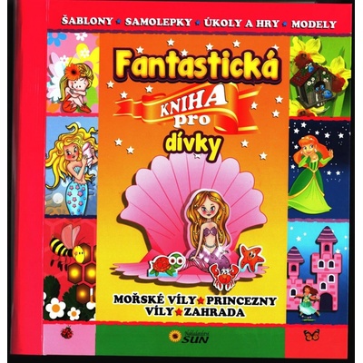 Fantastická kniha pro dívky