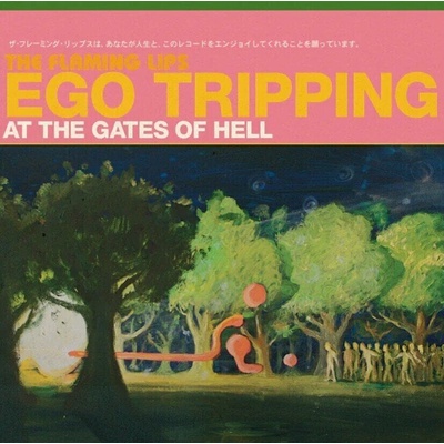 The Flaming Lips - Ego Tripping At The Gates Of Hell (Glow In The Dark Green Coloured) (LP) (0093624876199)