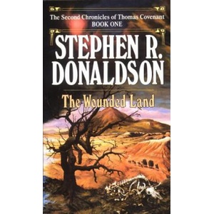 Wounded Land | Stephen R Donaldson (ISBN: 9780345348685)