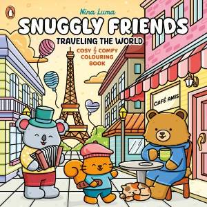 Snuggly Friends - Traveling the World (ISBN: 9780241842867)