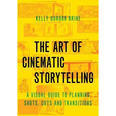 Art of Cinematic Storytelling