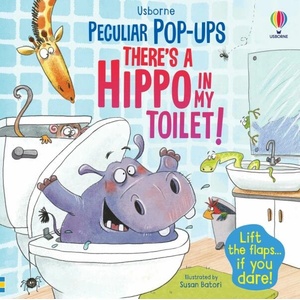There's a Hippo in my Toilet (ISBN: 9781803703831)