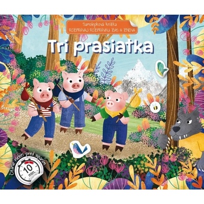 Samolepková knižka „Rozprávaj rozprávku Tri prasiatka“
