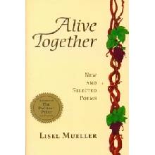 Alive Together: New and Selected Poems Mueller LiselPaperback