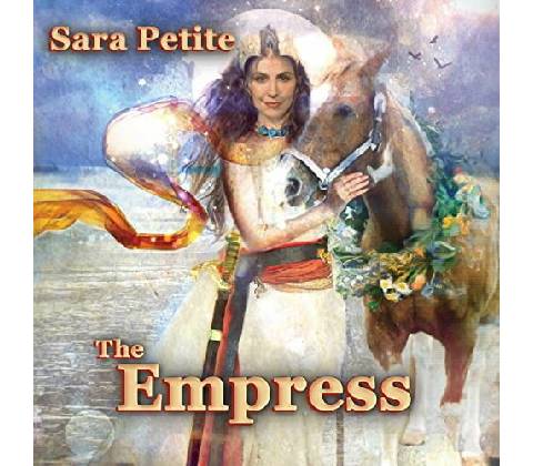 PETITE, SARA - EMPRESS CD