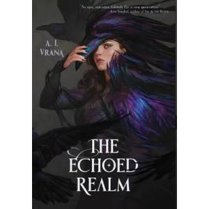 The Echoed Realm | A. J. Vrana (ISBN: 9781733386852)