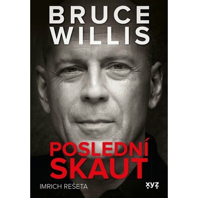 Bruce Willis: Poslední skaut - Imrich Rešeta
