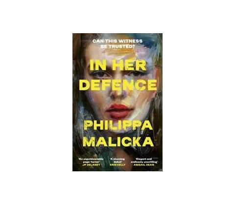 In Her Defence - Philippa Malicka