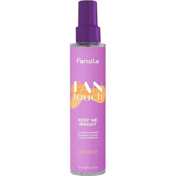 Fanola Fantouch Течни кристали за гладкост и блясък Keep Me Bright, 100 ml