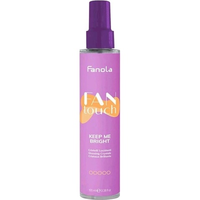 Fanola Fantouch Течни кристали за гладкост и блясък Keep Me Bright, 100 ml