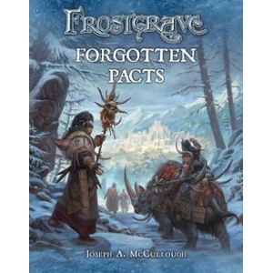 Frostgrave: Forgotten Pacts | Joseph A. McCullough (2016)