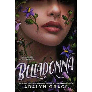 Belladonna | GRACE ADALYN (ISBN: 9780316153621)