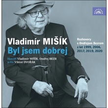 Byl jsem dobrej - Ondřej Bezr