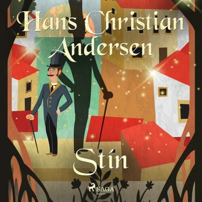 Stín - Hans Christian Andersen