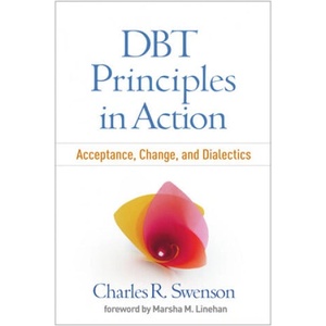 DBT Principles in Action | Swenson, Charles M. (ISBN: 9781462536108)