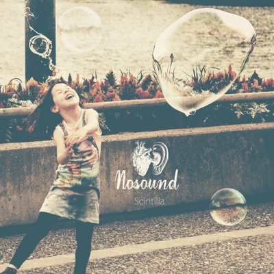 NOSOUND - SCINTILLA -GATEFOLD/HQ- LP