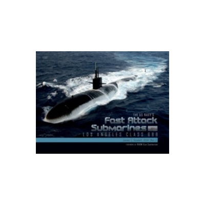US Navys Fast Attack Submarines, Vol.1 Goodall James C.