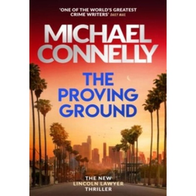 The Proving Ground