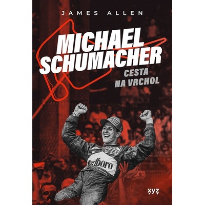 Michael Schumacher: Cesta na vrchol