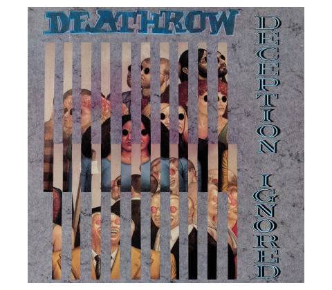 DEATHROW - DECEPTION IGNORED LP