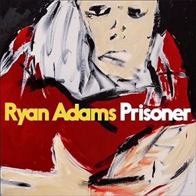ADAMS RYAN: PRISONER CD