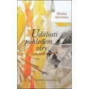 Události pohledem víry - Michal Altrichter
