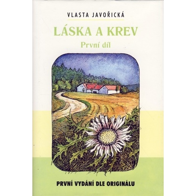 Láska a krev - první díl