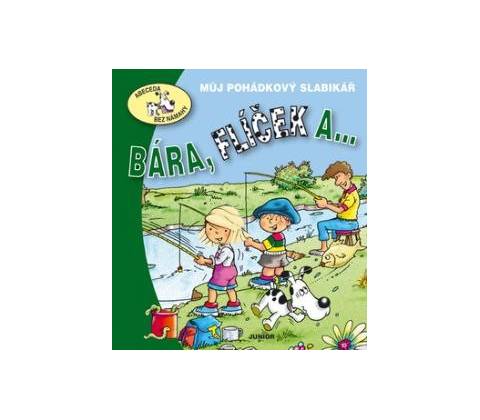 Bára, Flíček a ...