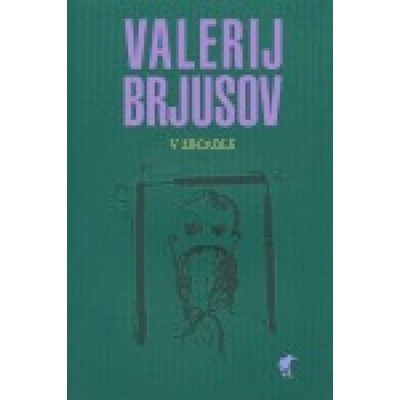 V zrcadle - J. Brjusov Valerij